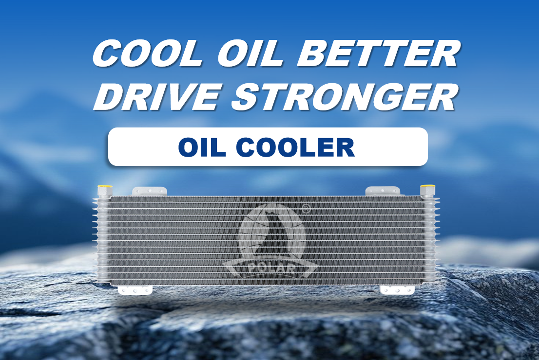 All You Need To Know About Oil Coolers！